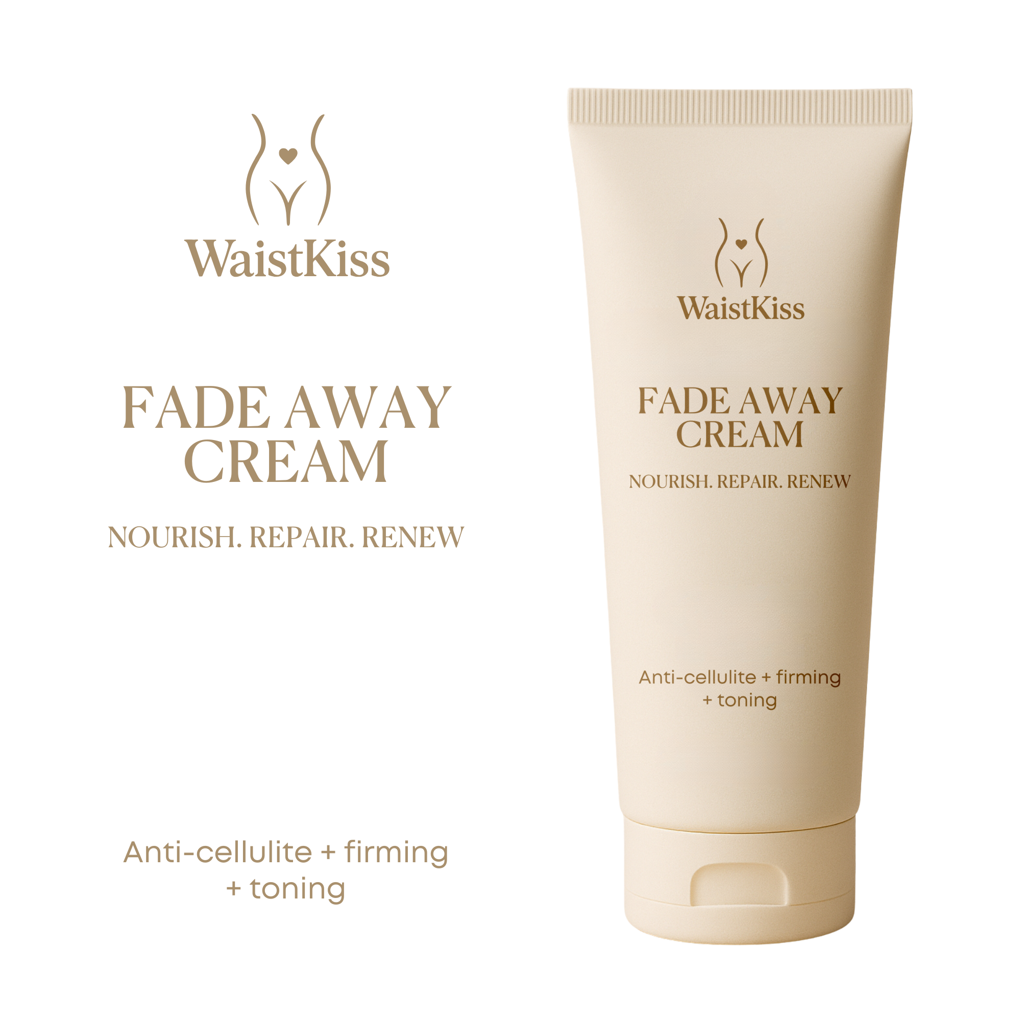 WaistKiss FadeAway Cream